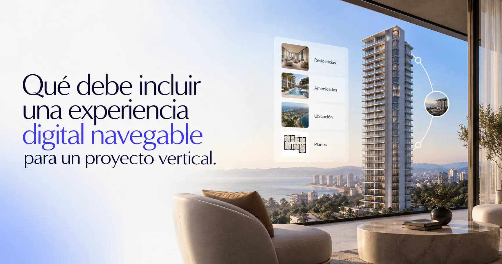 Sala de estar de lujo frente a un ventanal con vista a la bahía y paneles de la experiencia digital de KEIA: residencias, amenidades, ubicación y planos de una torre